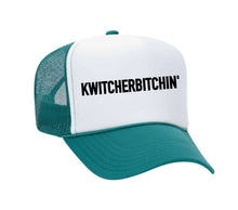 Load image into Gallery viewer, Kwitcherbitchin' Trucker Hat