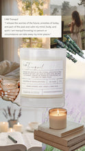 Load image into Gallery viewer, I AM Tranquil 7.5 oz Candle
