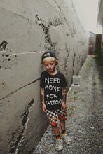 Load image into Gallery viewer, Need $ for tattoos
