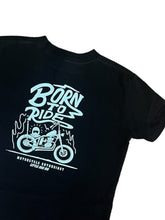 Load image into Gallery viewer, Born to ride | tshirt
